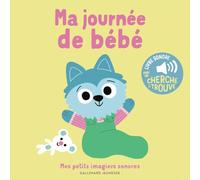 Ma journée de bébé Marion Billet (Auteur)
