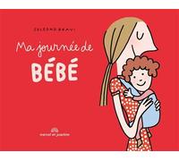 Marcel Et Joachim - Livre Ma Journée De Bébé