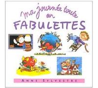 Ma journée en fabulettes
