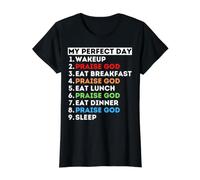 Ma journée Parfaite : loue Dieu, Chante, Danse, Adoration, Maman, Papa, louange T-Shirt Graphique avec Valeur, Femme, Noir, S