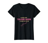 ma jumelle soeur toujours raison Ils pensent que c'est moi T-Shirt