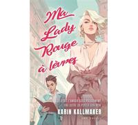 Ma Lady Rouge à lèvres Livre lesbien, roman lesbien - Karin Kallmaker - Homoromance Éditions - ebook (ePub) - Livre