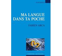 Ma langue dans ta poche