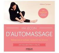 Ma leçon d'automassage: 240 manoeuvres expliquées et illustrées.