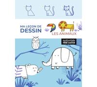Ma leçon de dessin - Les animaux