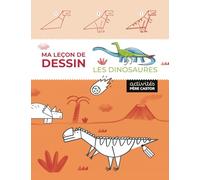Ma leçon de dessin - Les dinosaures