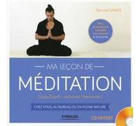 Ma leçon de méditation Samuel Ganes (Auteur)