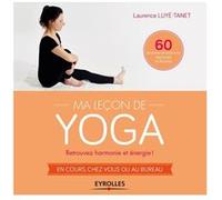 Ma leçon de Yoga Laurence Luyé-Tanet (Auteur)