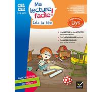 Ma lecture facile DYS CE1-CE2 : Léa la fée