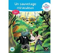 Ma lecture facile dys CM2-6e : Un sauvetage miraculeux - Evelyne Barge - Hatier - broché - Scolaire / Universitaire