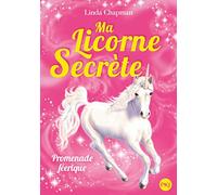Ma licorne secrète - tome 03 : Promenade féérique (03)