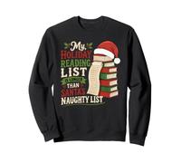 Ma liste de Lecture pour Les fêtes : Santa's Naughty Christmas Bookworm Sweatshirt