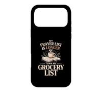 Ma liste de prière est Plus Longue Que ma liste d'épicerie Faith Coque pour iPhone 17 Pro Max
