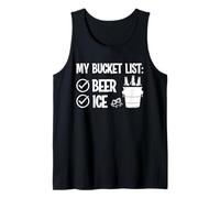 Ma liste de Seau: Boire drôle de Glace et de bière Débardeur