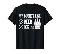 Ma liste de Seau: Boire drôle de Glace et de bière T-Shirt