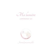 Ma lumière commence ici