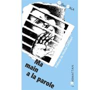 Ma main a la parole - Gilles Sala - L'harmattan - broché - Livre