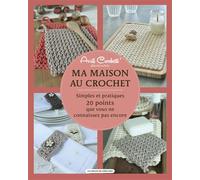 Ma maison au crochet 20 points que vous ne connaissez pas encore. - Valérie Strub - Un Dimanche Apres-Midi - broché - Guide