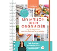 Ma maison bien organisée - Collectif - Editions 365 - broché - Guide