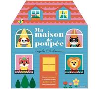 Ingela P. Arrhenius – Ma maison de poupée – Livre-coffret avec figurines et stickers – Dès 3 ans