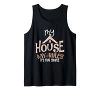 Ma Maison, Mes règles, C'est Aussi Simple | Builder 2022 House Débardeur