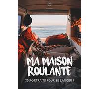 Ma maison roulante