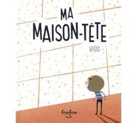 Ma maison-tête