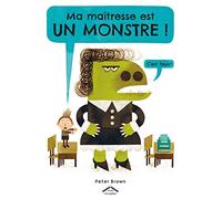 Ma maitresse est un monstre