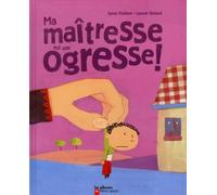 Ma maîtresse est une ogresse!