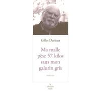 Ma malle pèse 57 kilos sans mon galurin gris