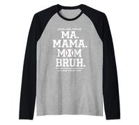 Ma Mama Mom Bruh est fière de Jouer au Baseball Toute la journée Manche Raglan