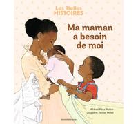 Ma maman a besoin de moi