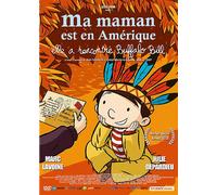 Ma maman est en Amérique, elle a rencontré Buffalo Bill DVD