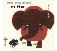Ma maman et Moi