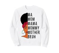 Ma Maman, Maman, Maman, Maman, Brosse à Dents, Maman, Maman, Maman Sweatshirt
