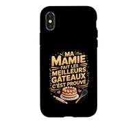 Ma Mamie Fait Les Meilleurs Gâteaux C’Est Prouvé Coque pour iPhone X/XS