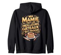 Ma Mamie Fait Les Meilleurs Gâteaux C’Est Prouvé Sweat à Capuche