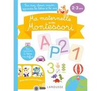 Ma maternelle avec MONTESSORI, 2-3 ans Lucille Hasiak (Auteur)