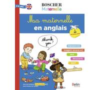 Ma maternelle en anglais - Marie-Elise Masson - Belin Éducation - broché - Scolaire / Universitaire