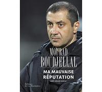 Ma Mauvaise Réputation