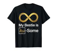 Ma Meilleure Amie est Au-Some, lauréate d'Infinity Science Pun Friendship T-Shirt