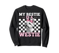 Ma Meilleure Amie est Une Chienne Westie West Highland Terrier Sweatshirt