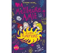 Ma meilleure amie et autres punitions