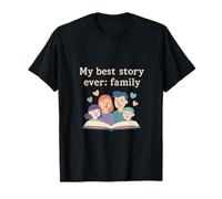 Ma Meilleure Histoire de Tous Les Temps : Family Squad Storybook Graphic T-Shirt