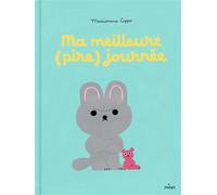 Ma meilleure (pire) journée