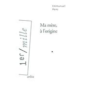 Ma mère, à l'origine