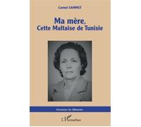 Ma mère, cette Maltaise de Tunisie