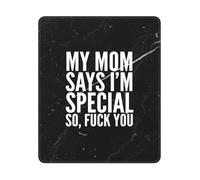 Ma Mère Dit Que Je suis Spéciale Tapis De Souris Gaming Durable Mousepad Bords Cousus Mouse Pad pour Travail Bureau Maison 25X30Cm