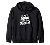 Ma mère Dit Que Je suis Une déclaration Amusante spéciale Sweat à Capuche