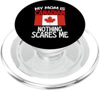 Ma mère est canadienne Rien ne me Fait Peur drôle Maman PopSockets PopGrip pour MagSafe